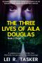 [Three Lives of Aila Douglas 02] • Origin